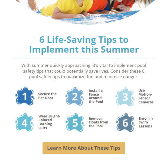A screenshot showing part of an eNewsletter sent by a pool contractor. The email content is headed "6 Life-Saving Tips to Implement this Summer" and shows six quick safety tips bulleted with "splash" icons