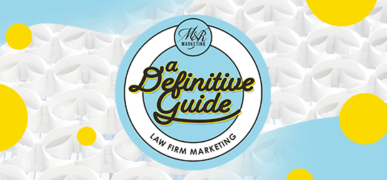 A circular badge reads A Definitive Guide: Law Firm Marketing against a white and light blue background with abstract yellow dots and a pattern of white shapes.